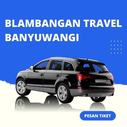 rute Travel Banyuwangi Surabaya